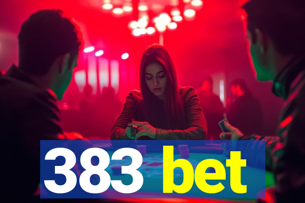 383 bet